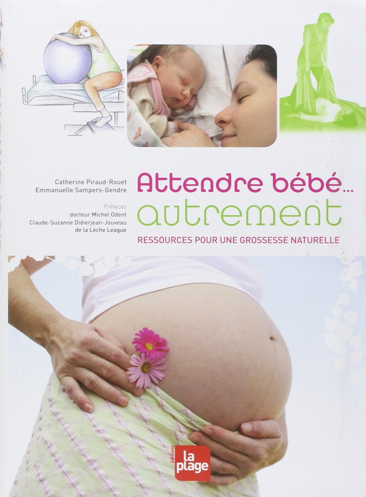 livre Attendre Bébé Autrement accouchement naturel